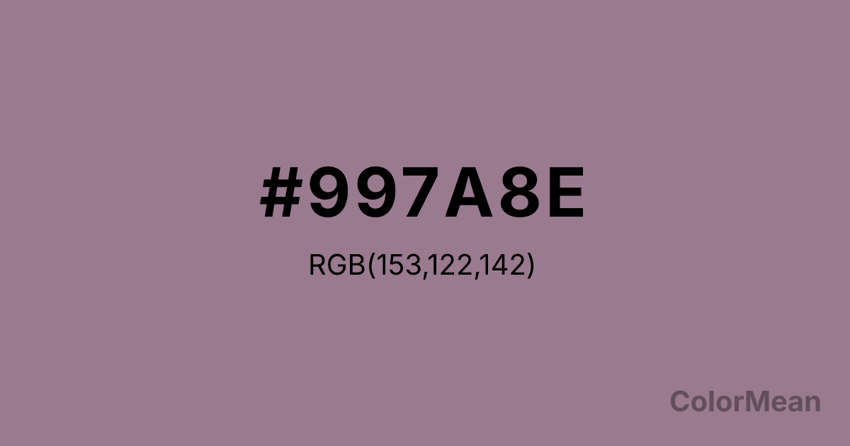 Color swatch image showing #997A8E with RGB(153,122,142) values
