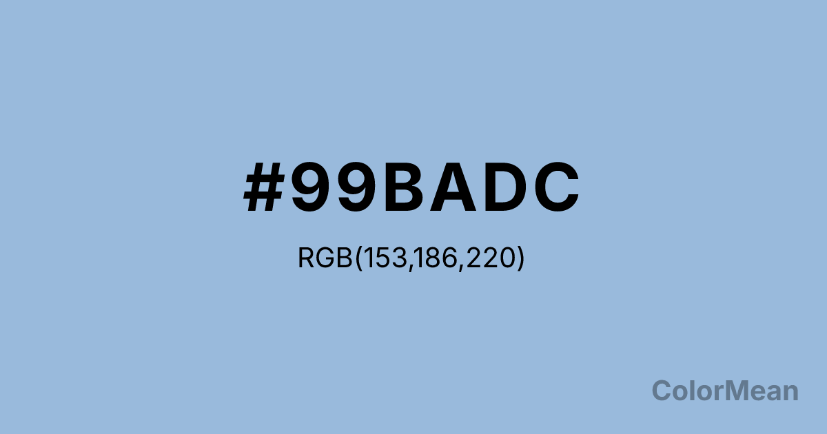 Color swatch image showing #99BADC with RGB(153,186,220) values