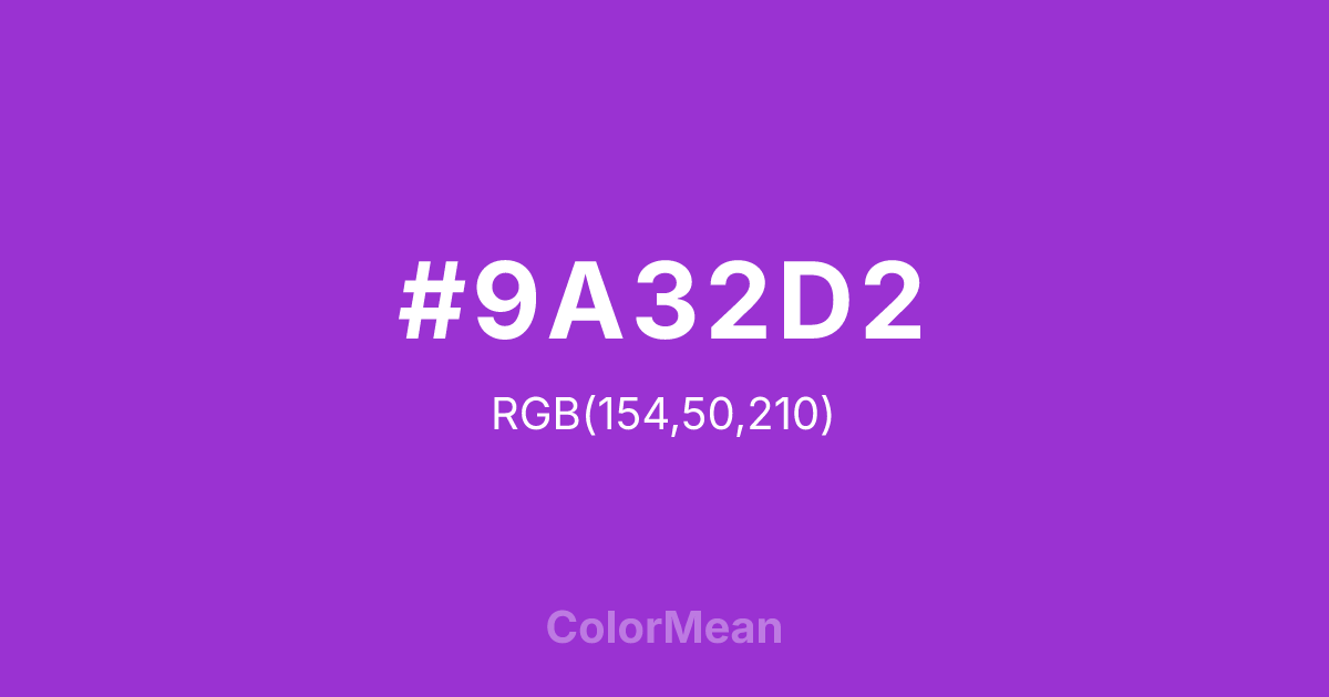 Color swatch image showing #9A32D2 with RGB(154,50,210) values