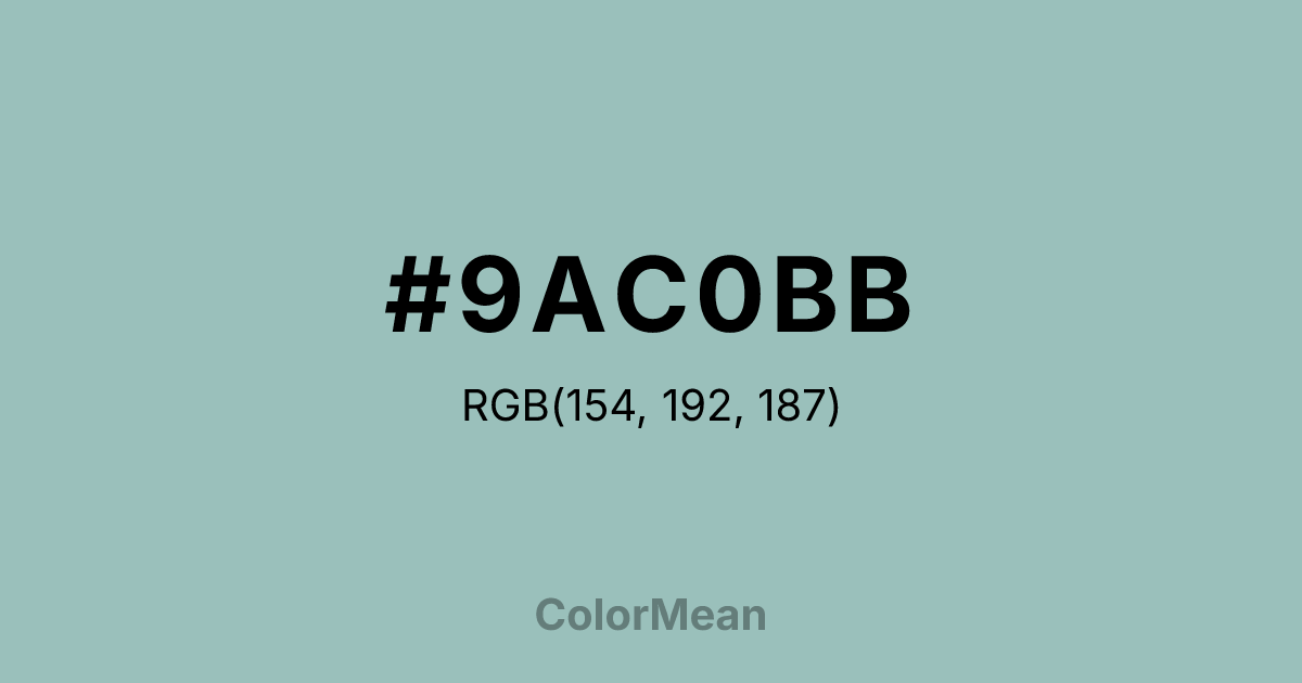 Color swatch image showing #9AC0BB with RGB(154,192,187) values