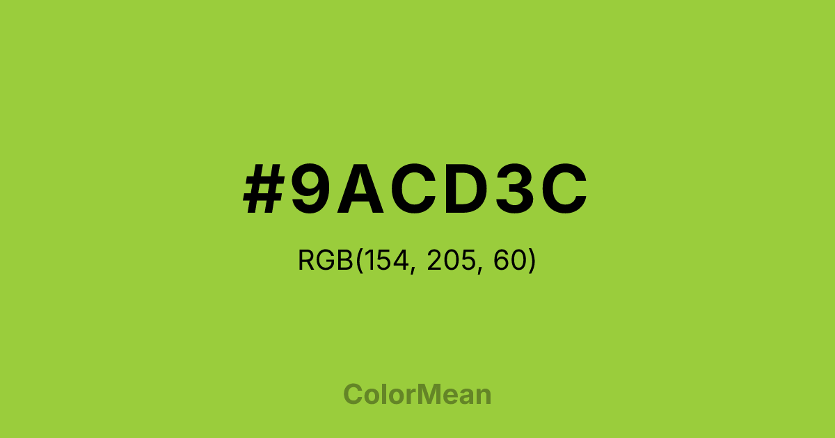 Color swatch image showing #9ACD3C with RGB(154,205,60) values