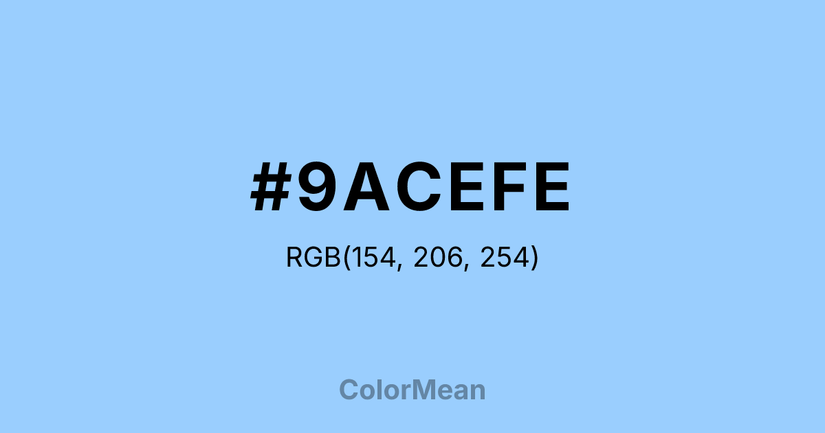 Color swatch image showing #9ACEFE with RGB(154,206,254) values