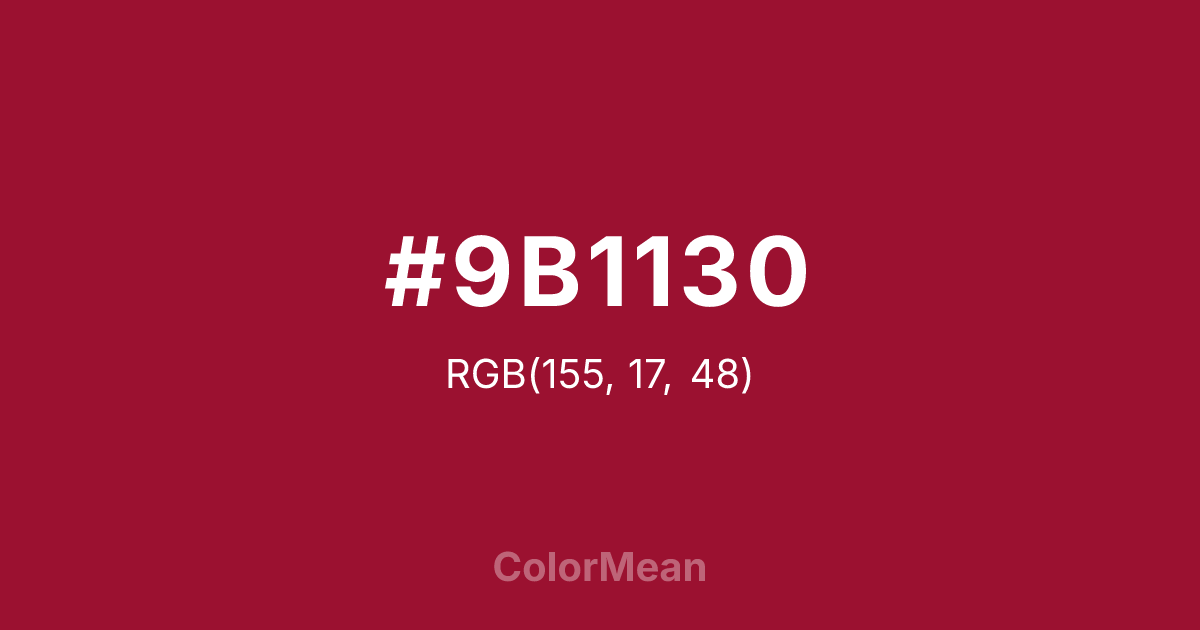 Color swatch image showing #9B1130 with RGB(155,17,48) values