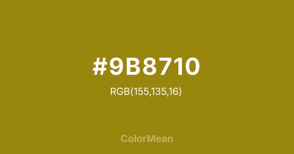 Color swatch image showing #9B8710 with RGB(155,135,16) values
