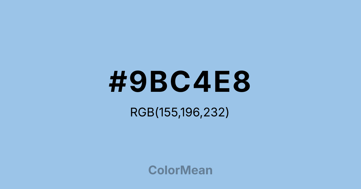 Color swatch image showing #9BC4E8 with RGB(155,196,232) values