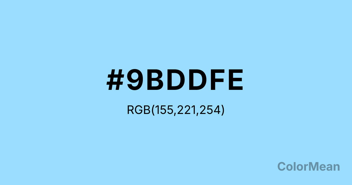 Color swatch image showing #9BDDFE with RGB(155,221,254) values