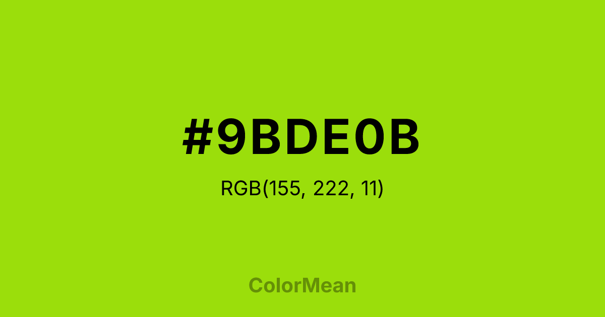 Color swatch image showing #9BDE0B with RGB(155,222,11) values