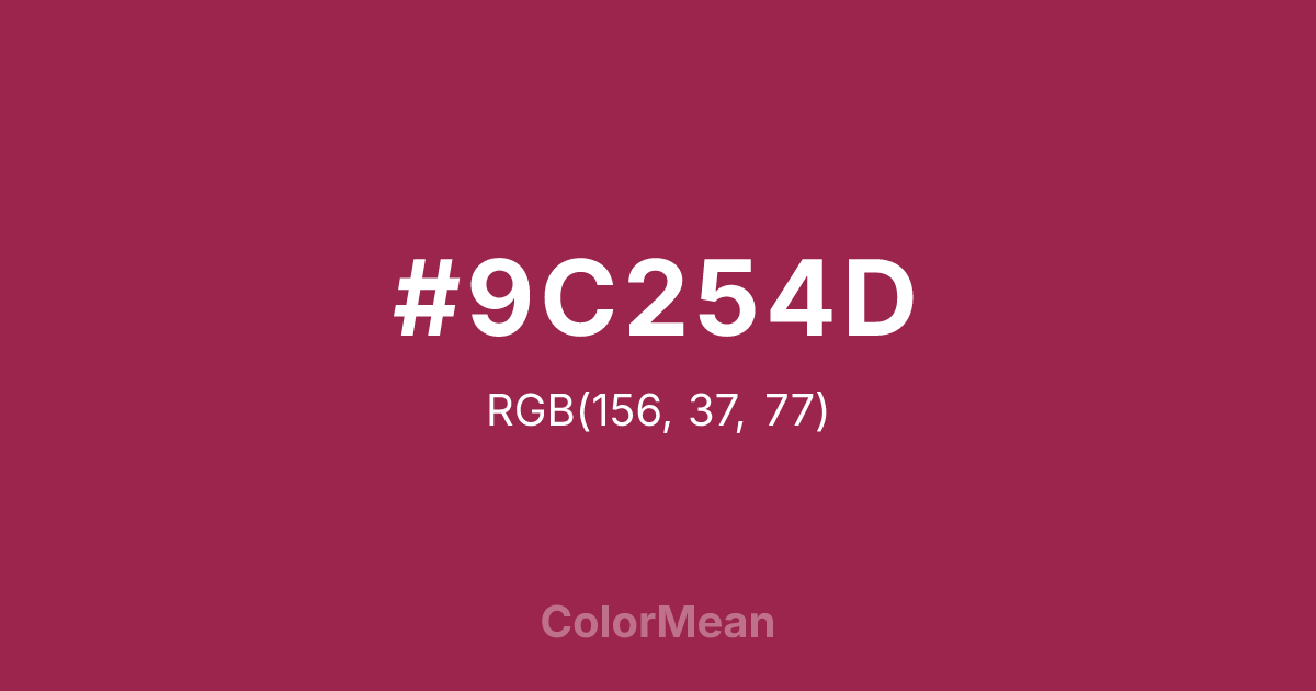 Color swatch image showing #9C254D with RGB(156,37,77) values