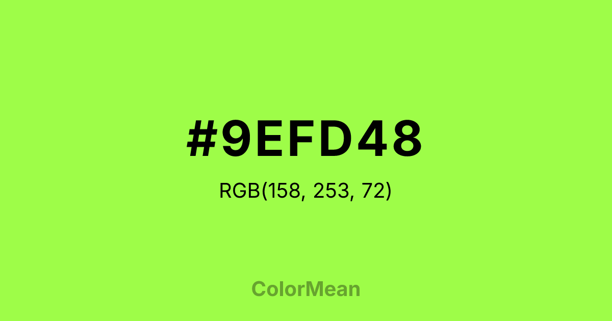 Color swatch image showing #9EFD48 with RGB(158,253,72) values