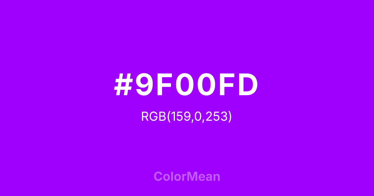 Color swatch image showing #9F00FD with RGB(159,0,253) values