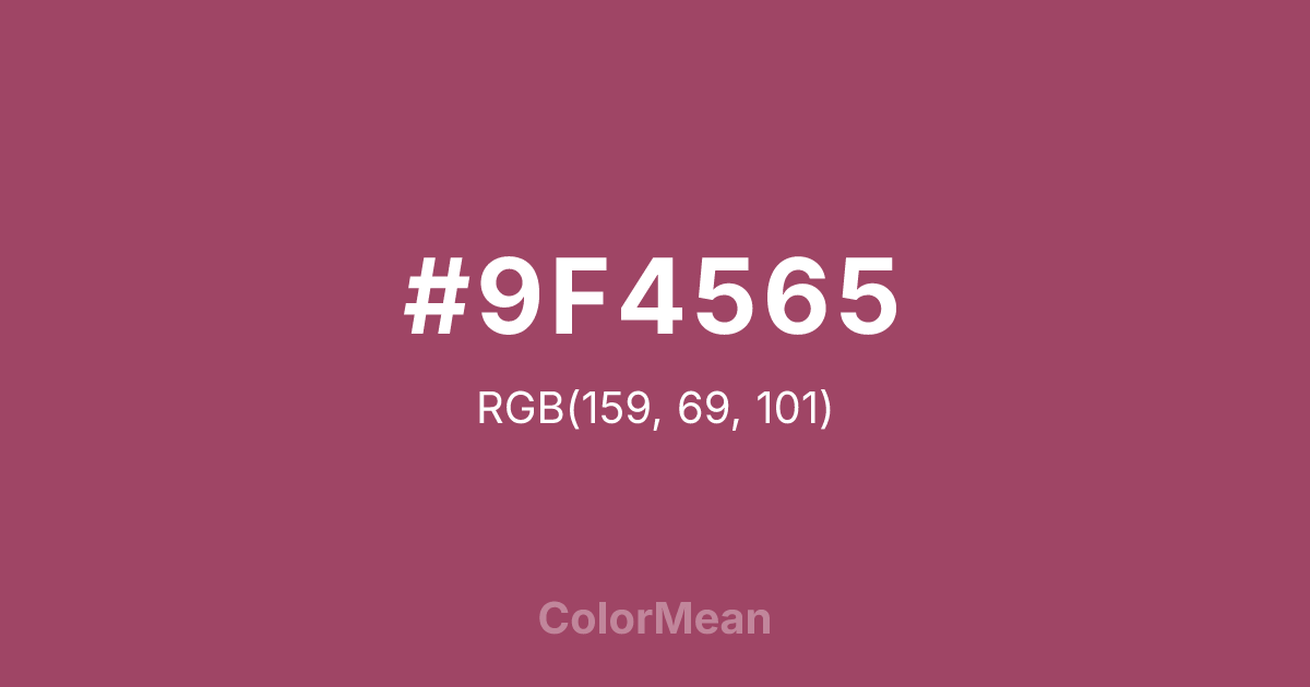 Color swatch image showing #9F4565 with RGB(159,69,101) values