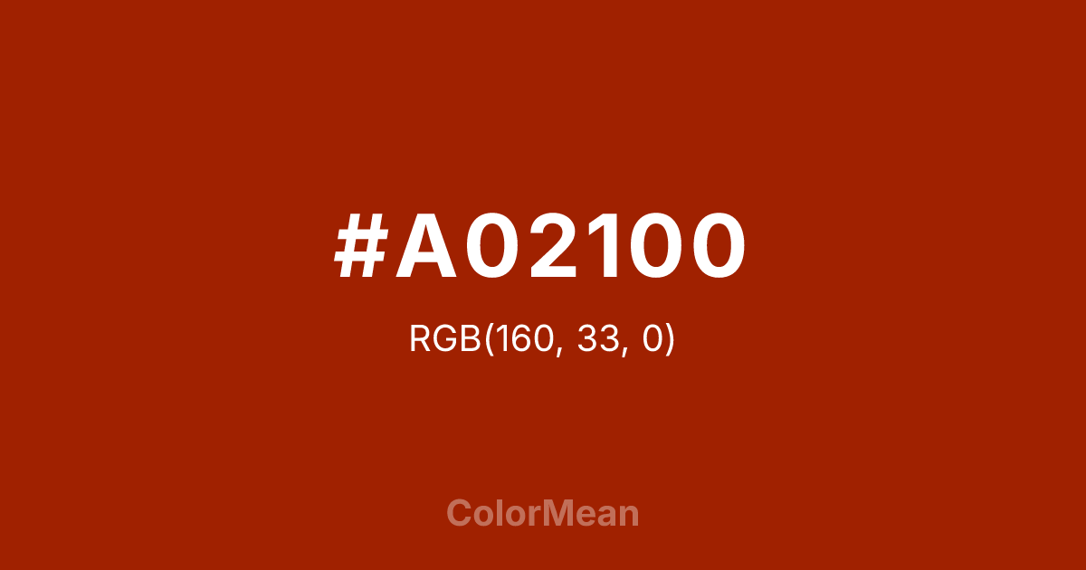 Color swatch image showing #A02100 with RGB(160,33,0) values