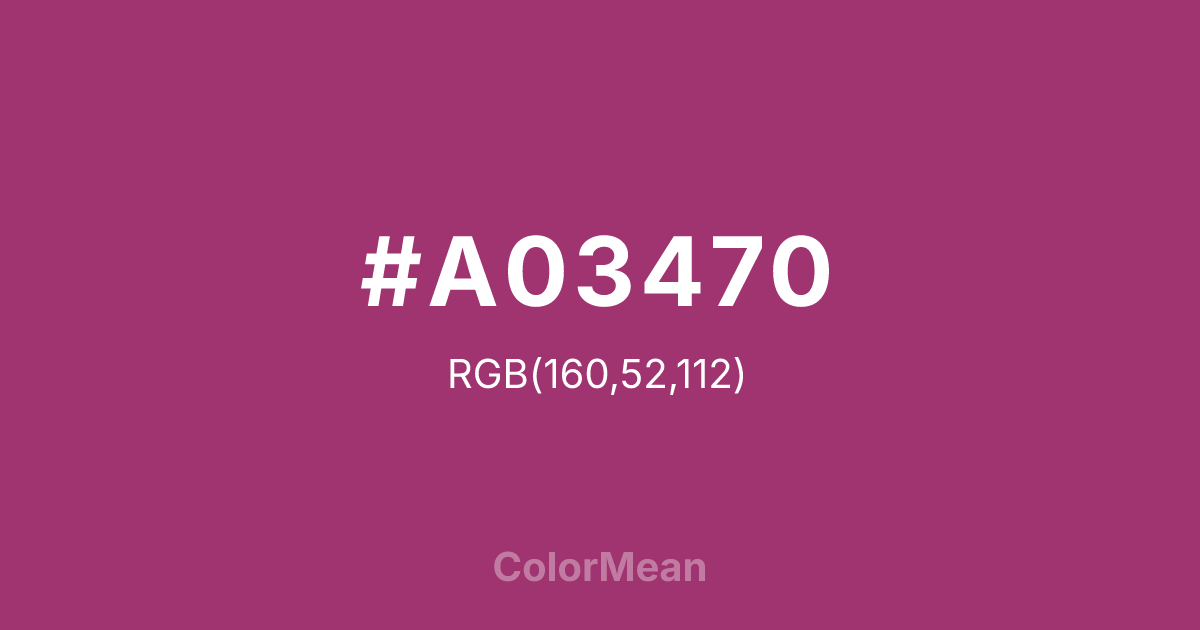 Color swatch image showing #A03470 with RGB(160,52,112) values