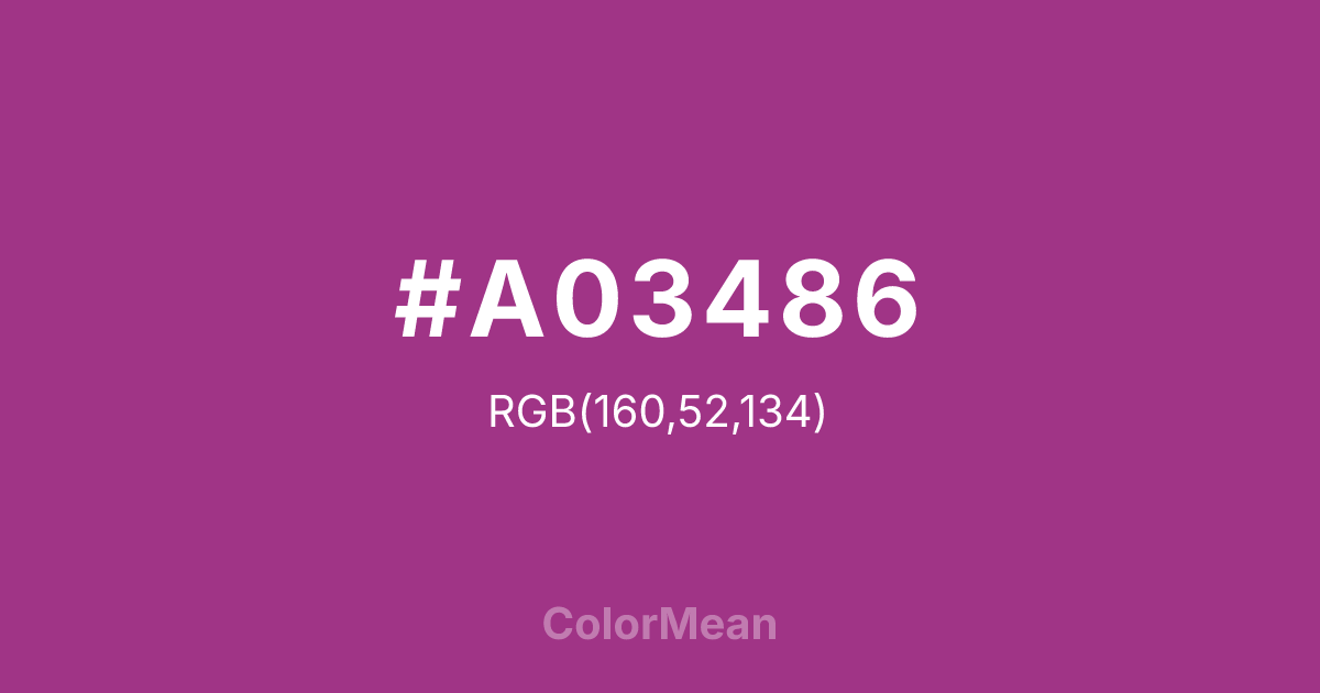 Color swatch image showing #A03486 with RGB(160,52,134) values