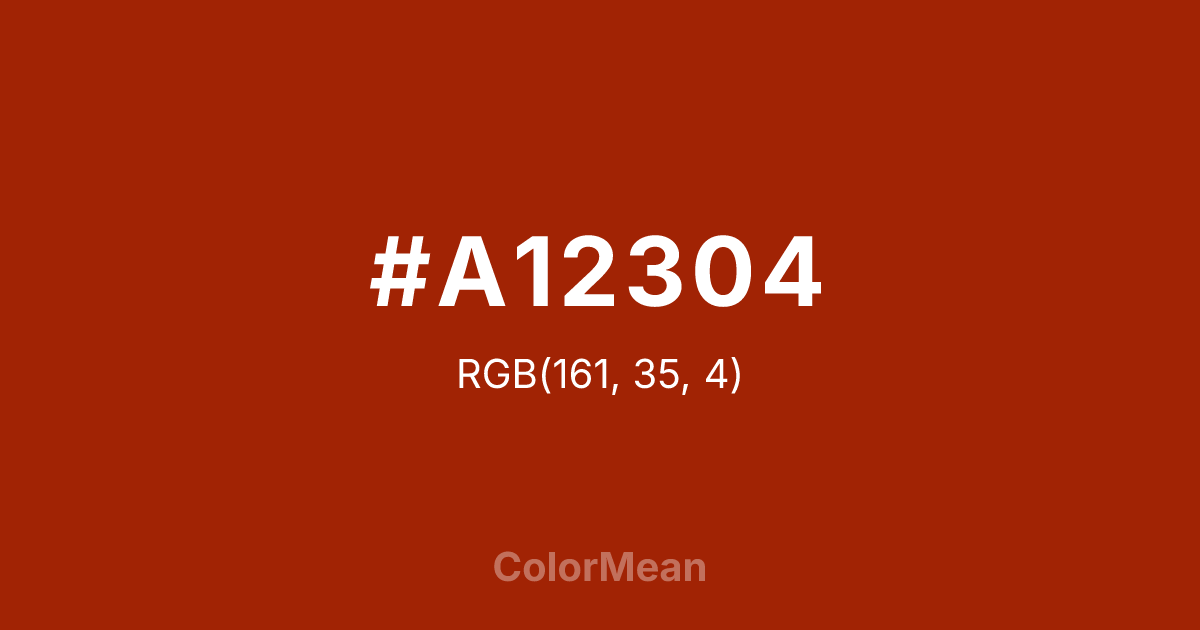 Color swatch image showing #A12304 with RGB(161,35,4) values