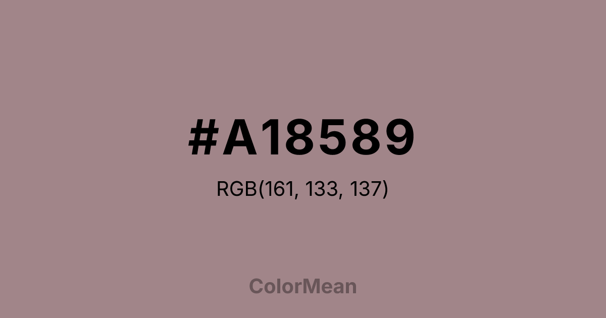 Color swatch image showing #A18589 with RGB(161,133,137) values