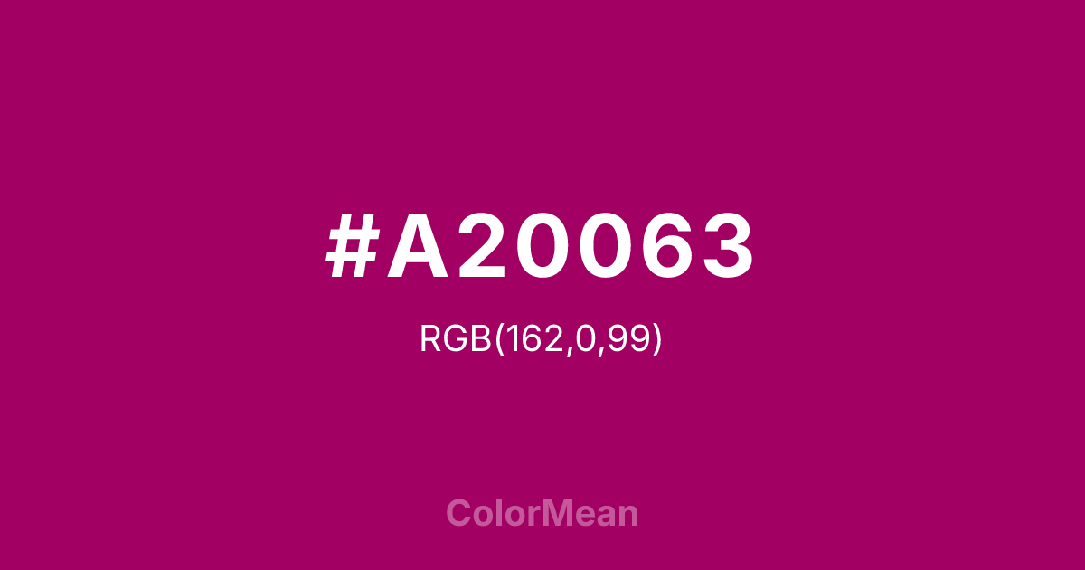 Color swatch image showing #A20063 with RGB(162,0,99) values