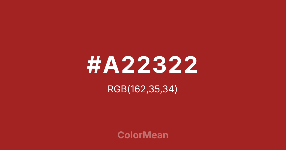 Color swatch image showing #A22322 with RGB(162,35,34) values