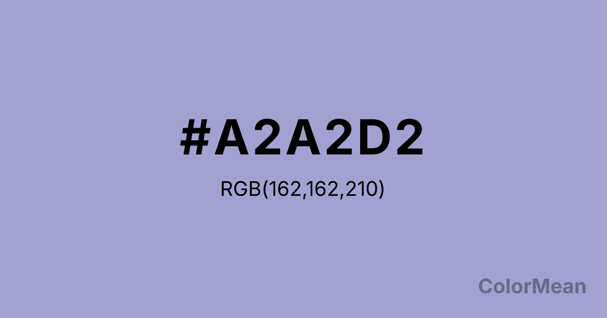 Color swatch image showing #A2A2D2 with RGB(162,162,210) values
