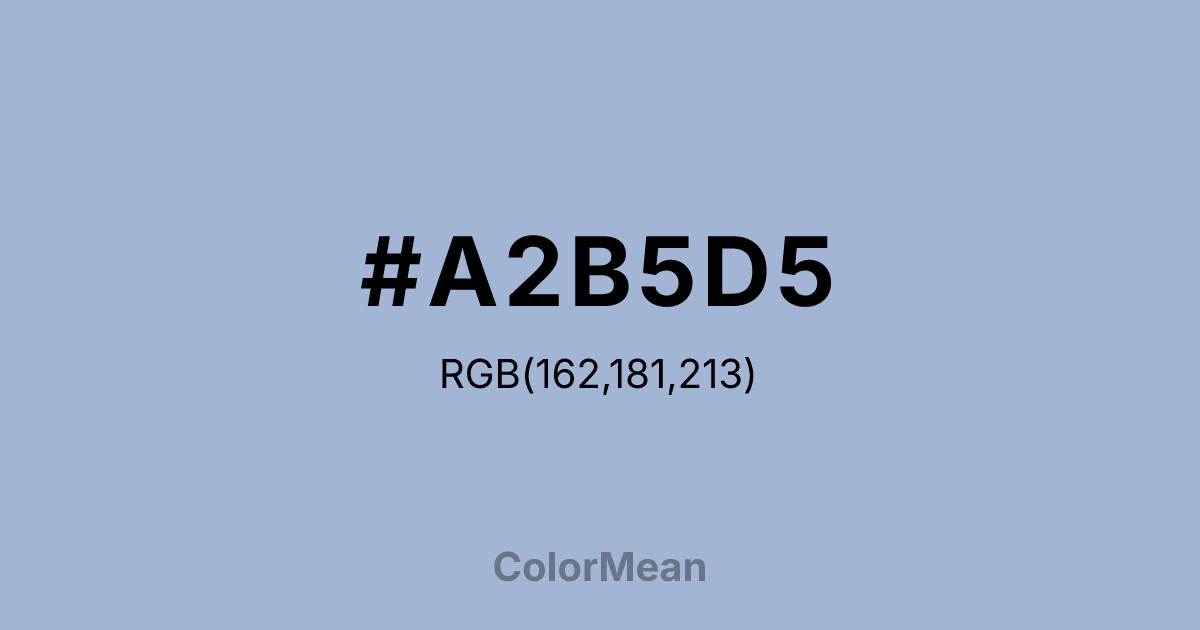 Color swatch image showing #A2B5D5 with RGB(162,181,213) values