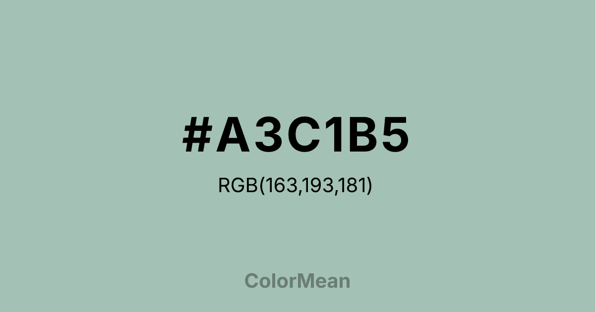 Color swatch image showing #A3C1B5 with RGB(163,193,181) values