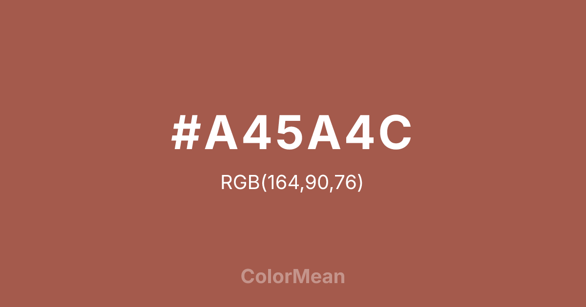 Color swatch image showing #A45A4C with RGB(164,90,76) values