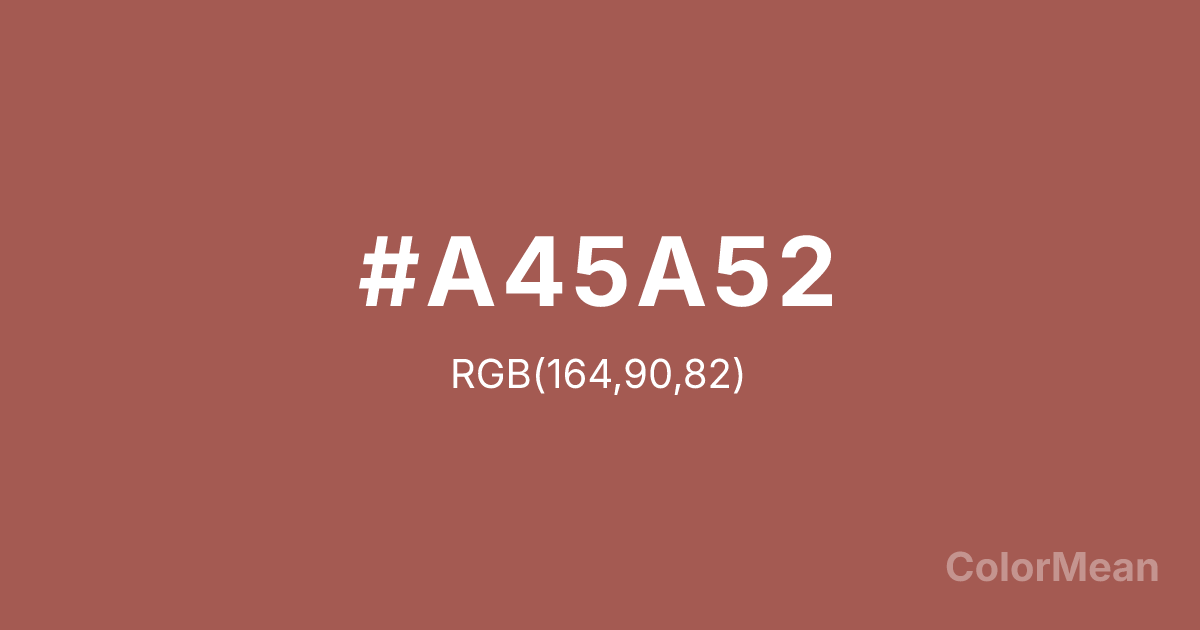Color swatch image showing Redwood (#A45A52) with RGB(164,90,82) values