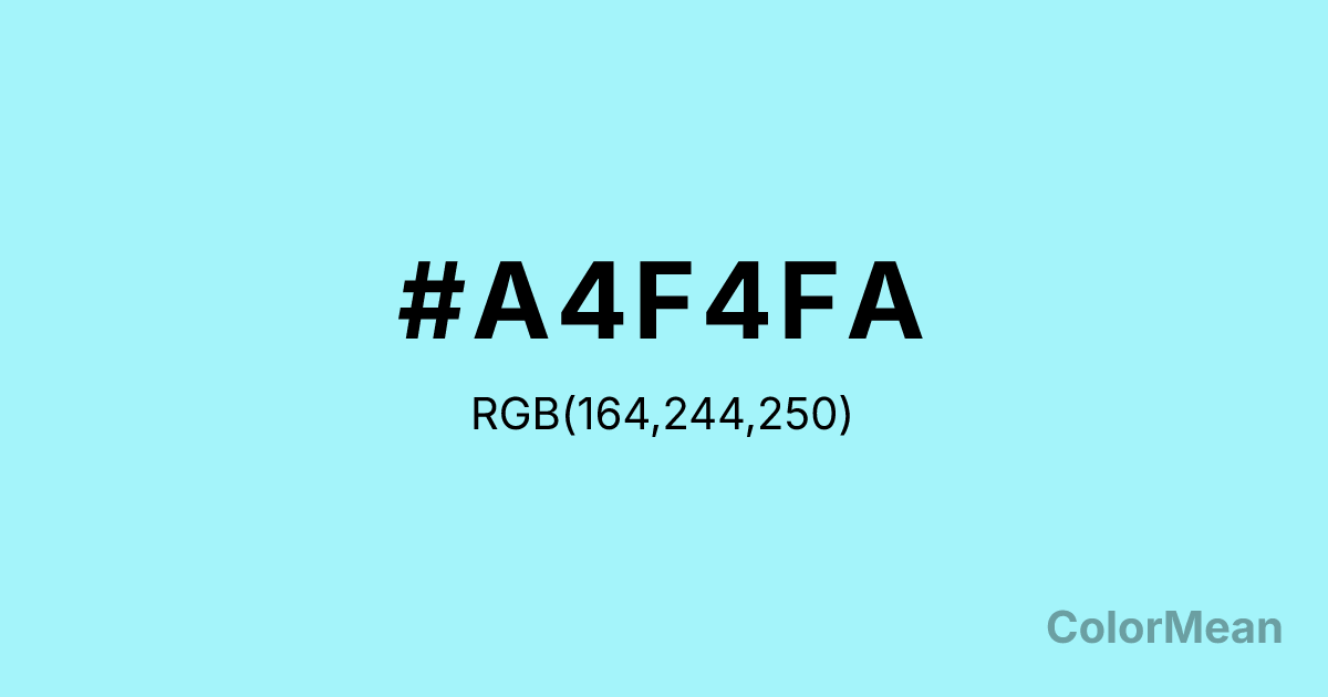 Color swatch image showing #A4F4FA with RGB(164,244,250) values