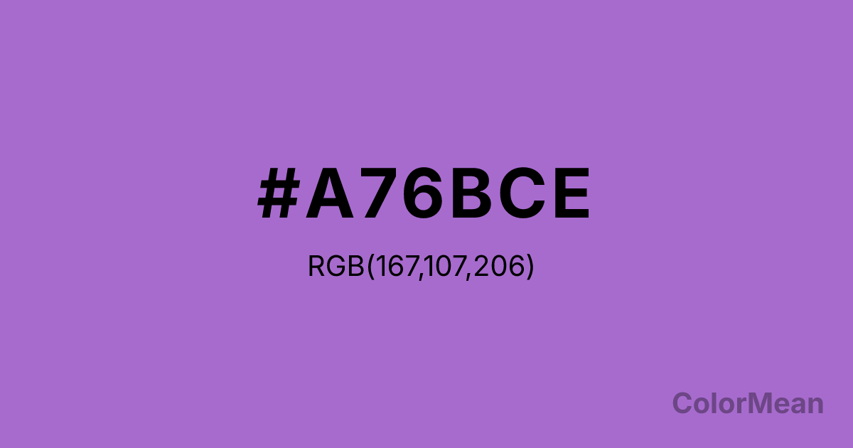 Color swatch image showing #A76BCE with RGB(167,107,206) values