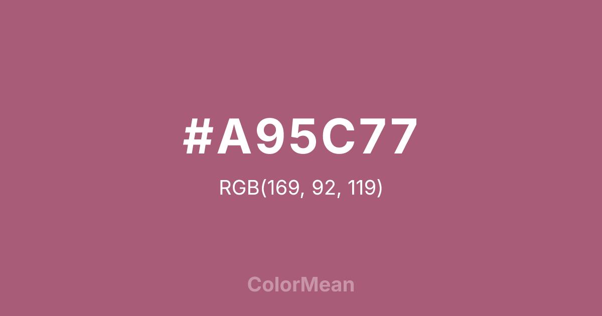 Color swatch image showing #A95C77 with RGB(169,92,119) values