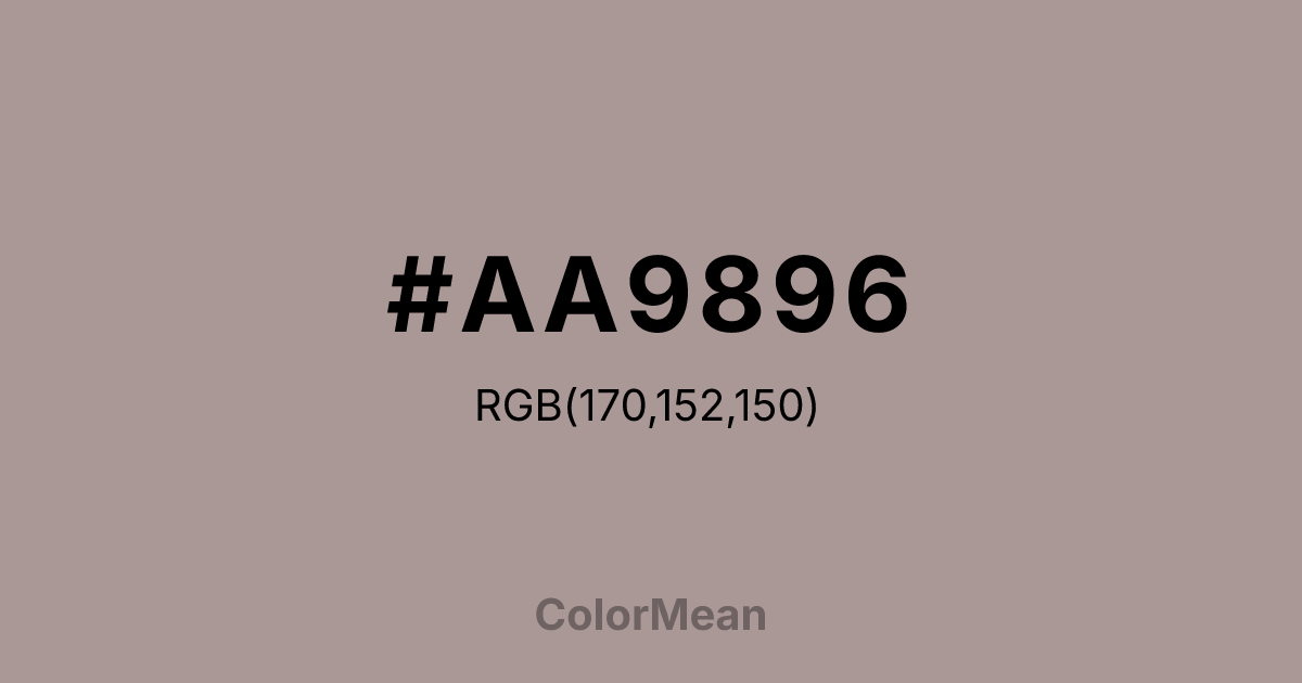 Color swatch image showing #AA9896 with RGB(170,152,150) values