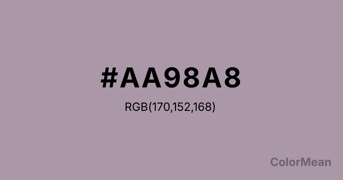 Color swatch image showing #AA98A8 with RGB(170,152,168) values