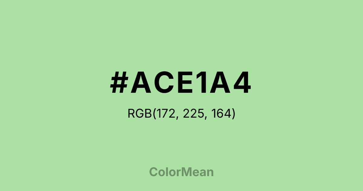 Color swatch image showing #ACE1A4 with RGB(172,225,164) values