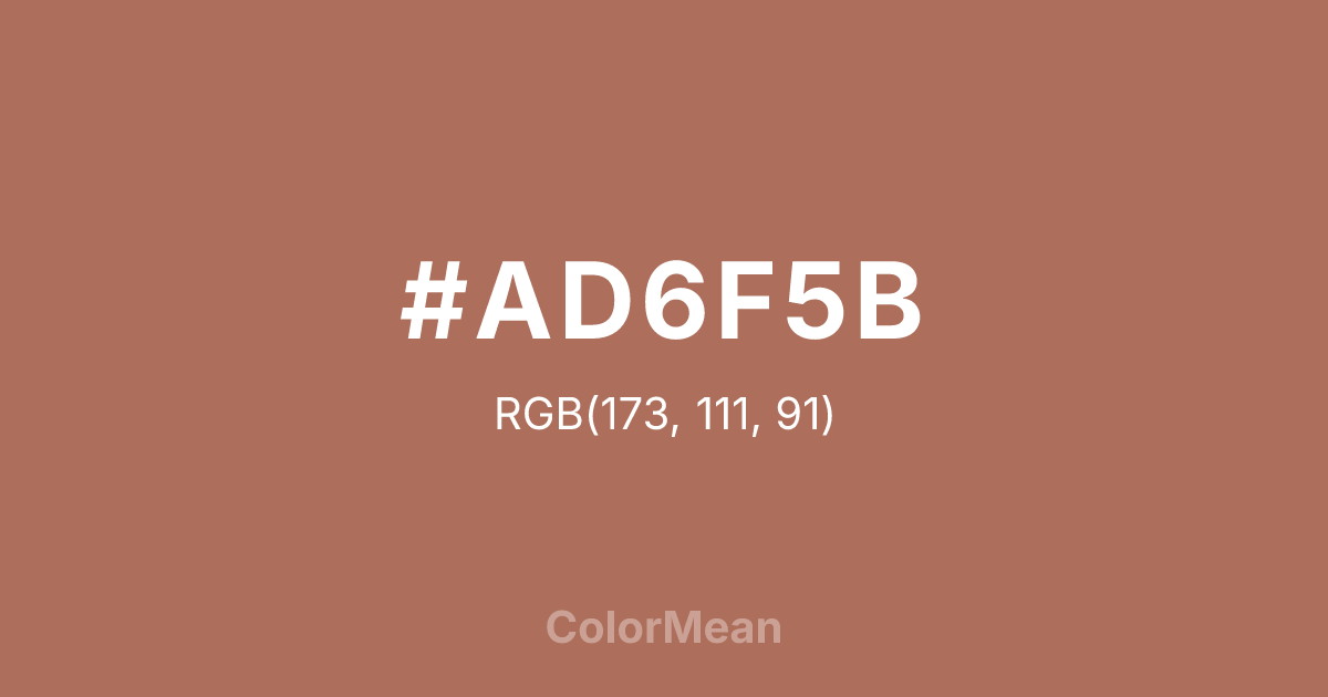 Color swatch image showing #AD6F5B with RGB(173,111,91) values