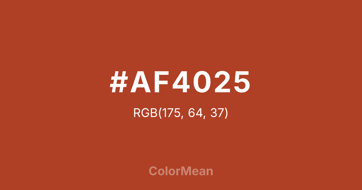 Color swatch image showing #AF4025 with RGB(175,64,37) values