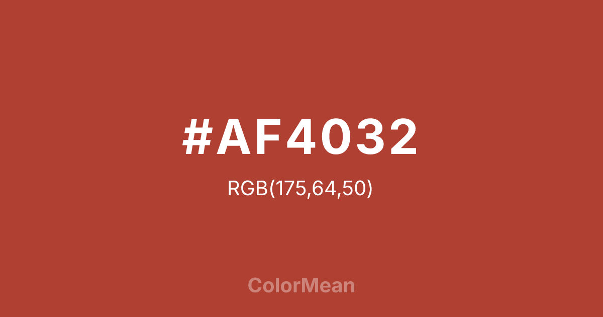 Color swatch image showing #AF4032 with RGB(175,64,50) values