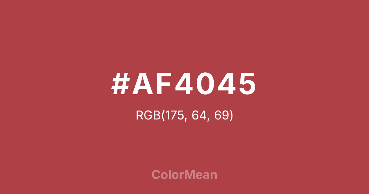 Color swatch image showing #AF4045 with RGB(175,64,69) values