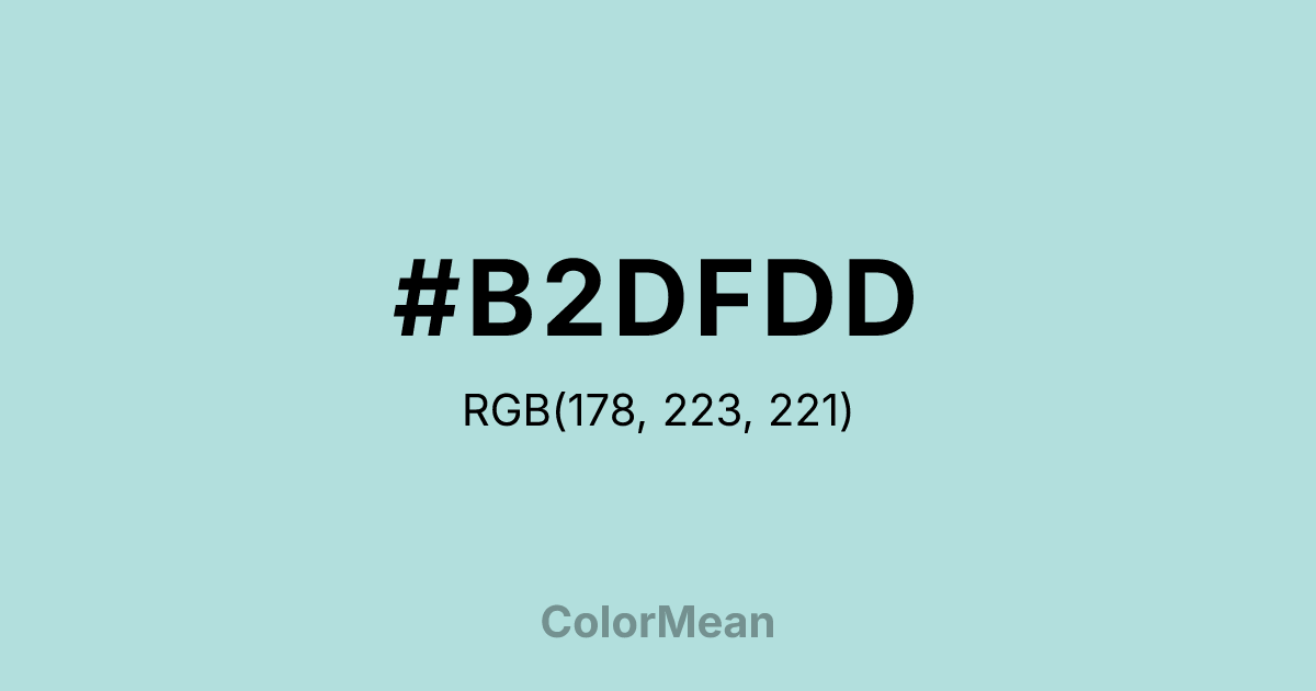 Color swatch image showing #B2DFDD with RGB(178,223,221) values