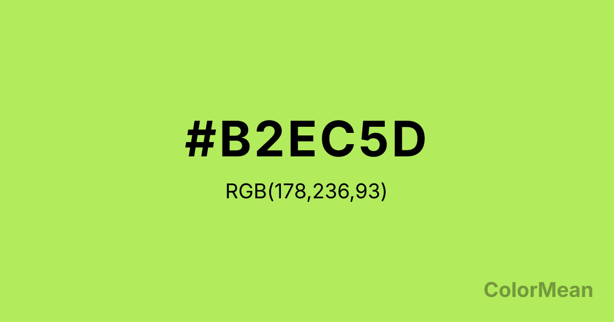 Color swatch image showing Inchworm (#B2EC5D) with RGB(178,236,93) values
