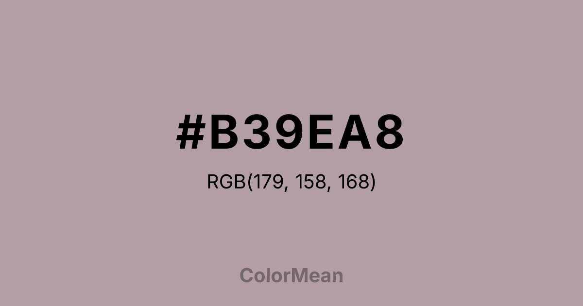 Color swatch image showing #B39EA8 with RGB(179,158,168) values