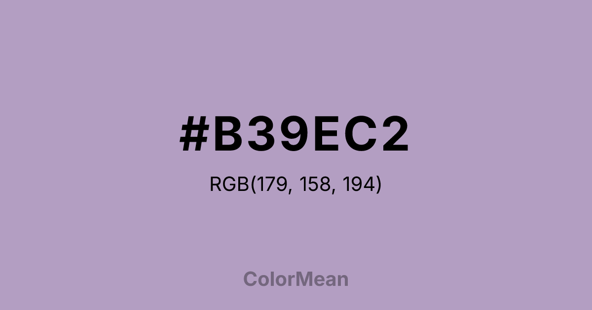 Color swatch image showing #B39EC2 with RGB(179,158,194) values