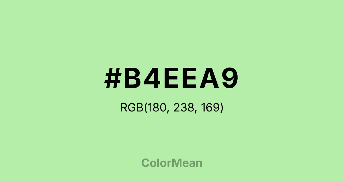 Color swatch image showing #B4EEA9 with RGB(180,238,169) values