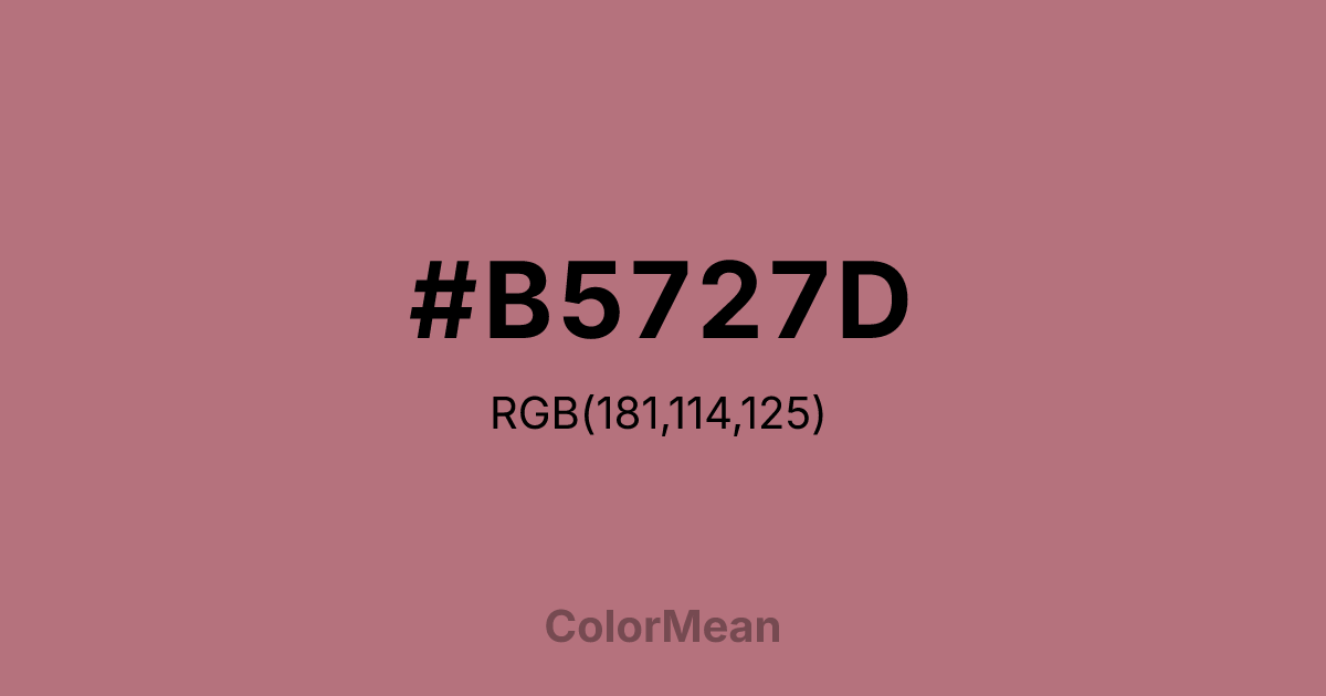 Color swatch image showing #B5727D with RGB(181,114,125) values
