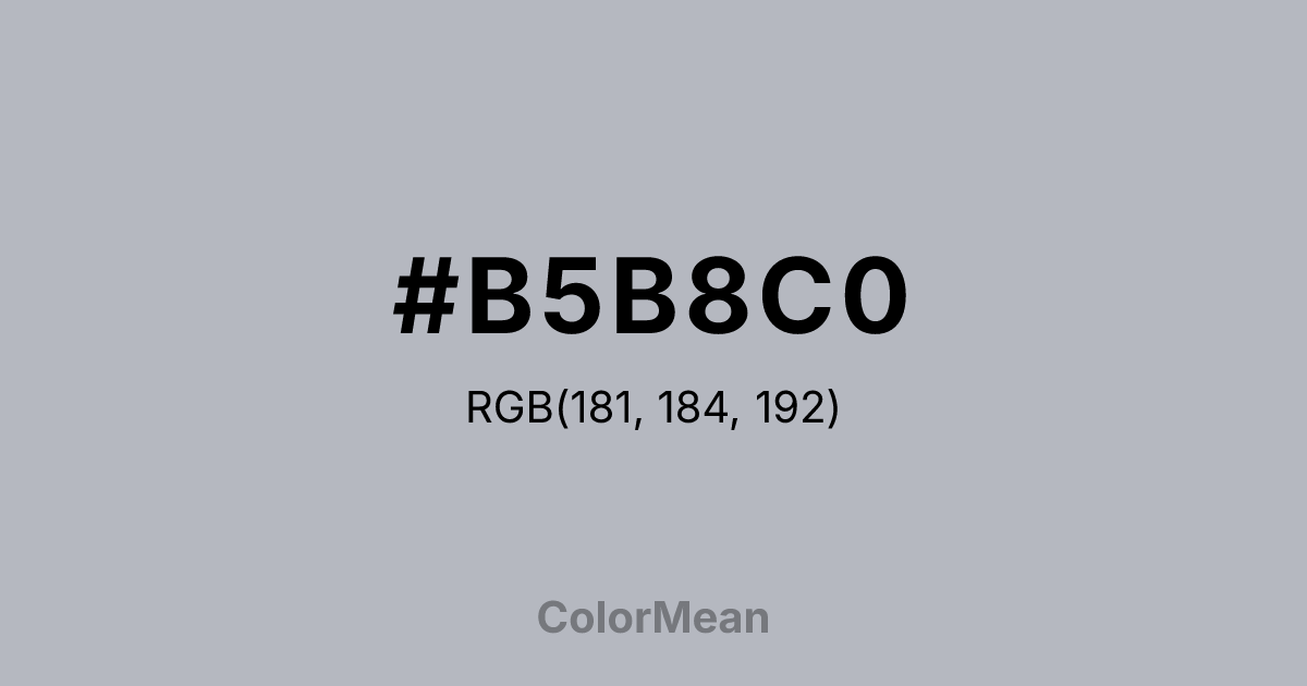 Color swatch image showing #B5B8C0 with RGB(181,184,192) values