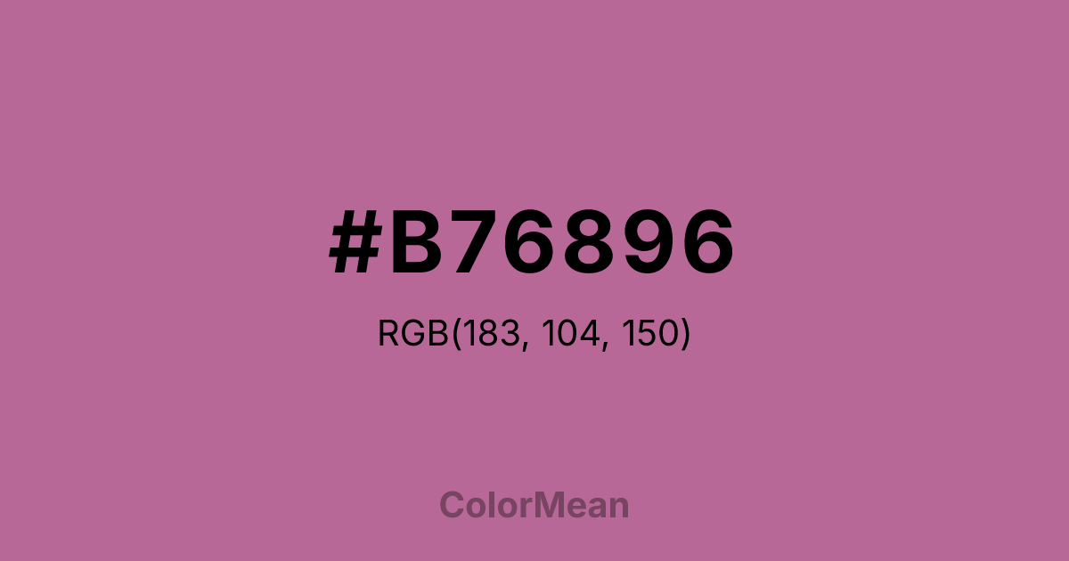 Color swatch image showing #B76896 with RGB(183,104,150) values