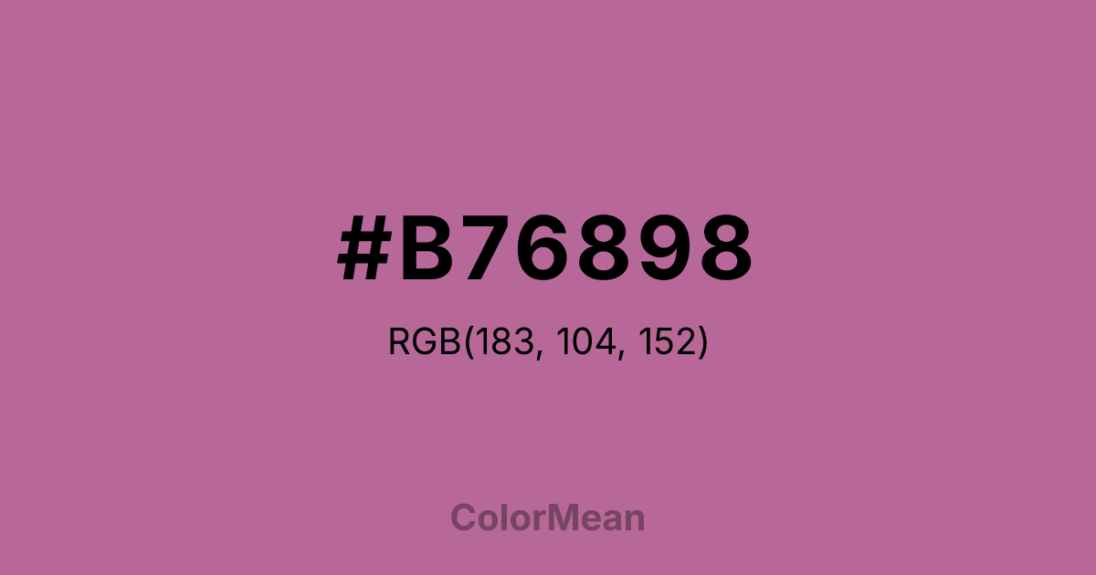 Color swatch image showing #B76898 with RGB(183,104,152) values
