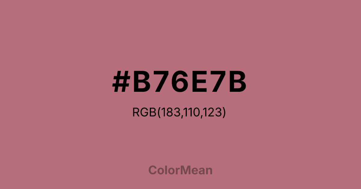 Color swatch image showing #B76E7B with RGB(183,110,123) values