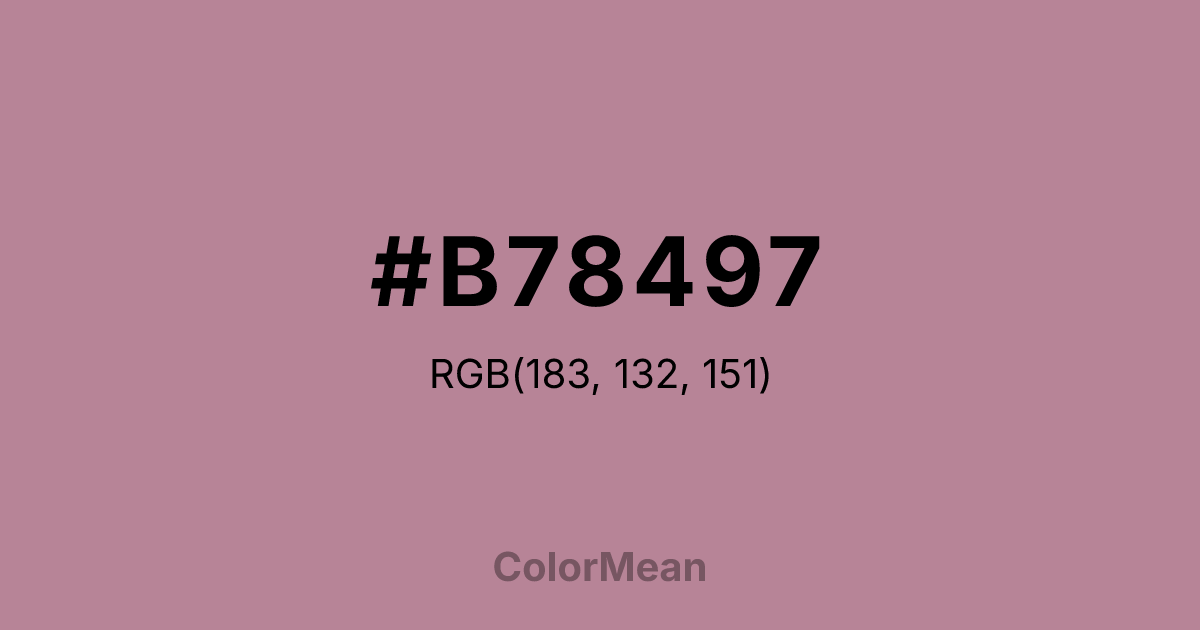 Color swatch image showing #B78497 with RGB(183,132,151) values