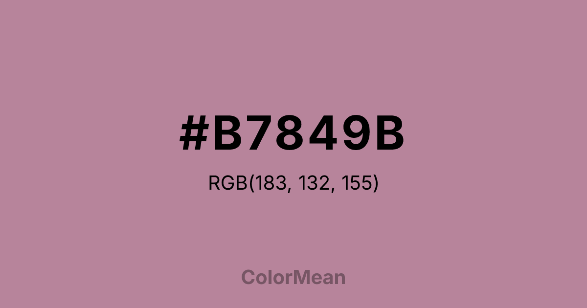 Color swatch image showing #B7849B with RGB(183,132,155) values