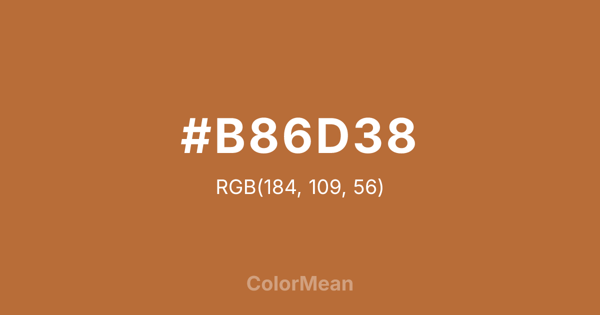 Color swatch image showing #B86D38 with RGB(184,109,56) values